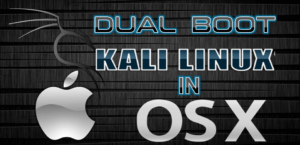 How to Dual Boot Mac with Kali Linux?
