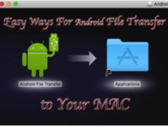 Easy-Ways-For-Android-File-Transfer-to-Your-MAC.