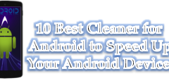 Cleaner for Android to Speed Up Your Android Device.