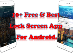 10 Free & Best Lock Screen App For Android.