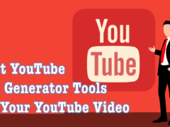 Best YouTube Tag Generator Tools for Your YouTube Video